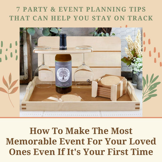 7 Party & Event Planning Tips That Can Help You Stay On Track